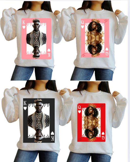 King & Queen of Hearts sweatshirt!